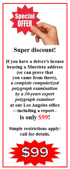 price for a polygraph test in Murrieta California